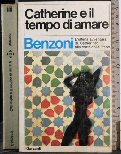 Catherine e il tempo di amare - Alberto Benzoni - copertina