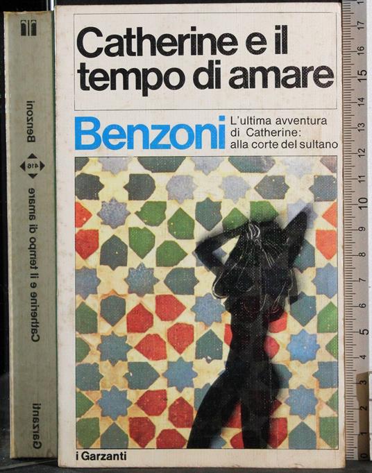 Catherine e il tempo di amare - Alberto Benzoni - copertina