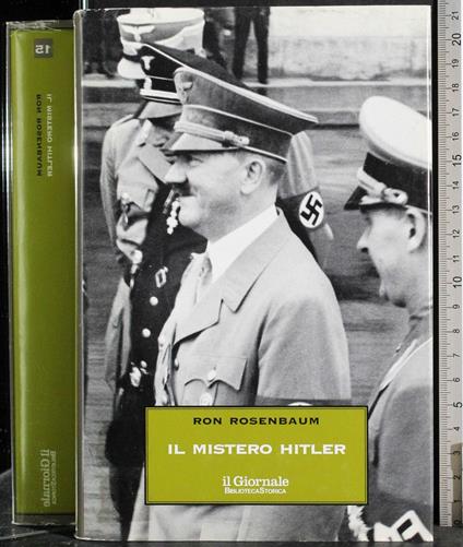 Il Mistero Hitler - Ron Rosenbaum - copertina