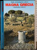 Guide archeologiche Laterza. Magna Grecia