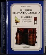 Il libro dell'atiquariato. Il mobile