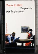 Preparativi per la partenza