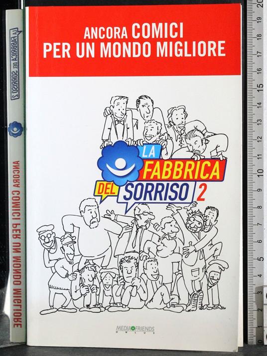 Fabbrica del sorriso 2. Ancora comici per mondo migliore - copertina