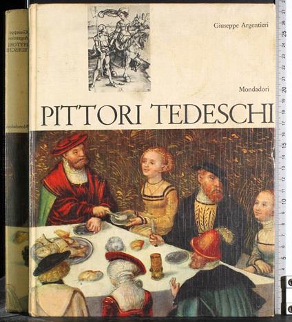 Pittori Tedeschi - Giuseppe Argentieri - copertina