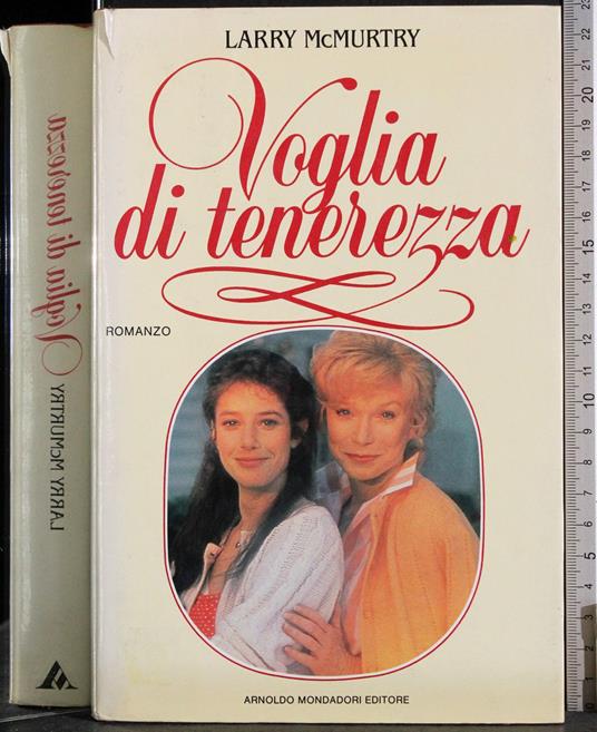 Voglia di tenerezza - Larry McMurtry - copertina