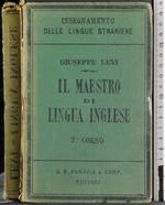 Il maestro di lingua inglese. 2° corso