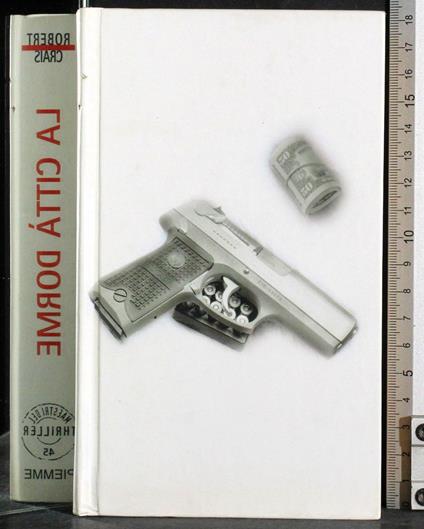 città dorme - Robert Crais - copertina