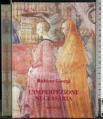 L' imperfezione necessaria