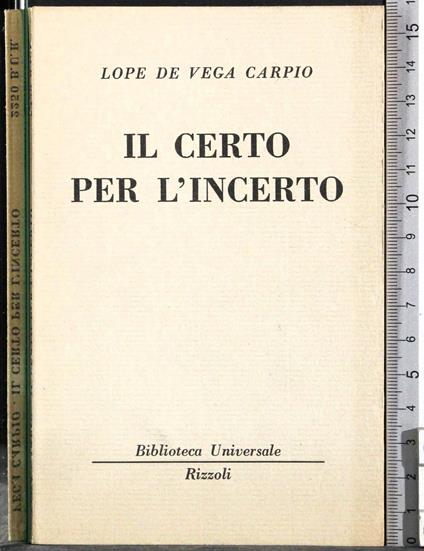 Il certo per l'incerto - Lope de Vega - copertina