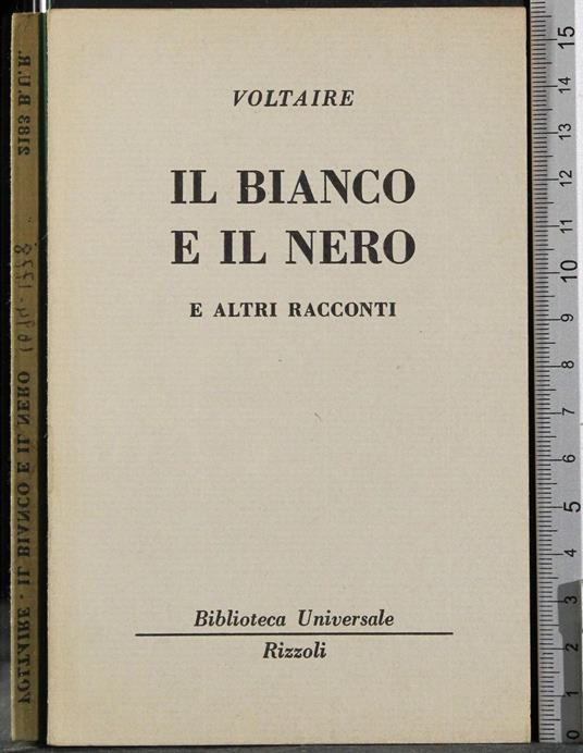 Il bianco e il nero e altri racconti - Voltaire - copertina