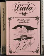 Lo scrigno di Liala. Per ritrovare quel Bacio