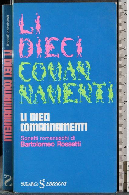 Li dieci comannamenti - Bartolomeo Rossetti - copertina