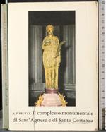 Il complesso monumentale di Sant'Agnese e Santa Costanza