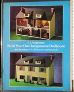 Build your own inexpensive dollhouse