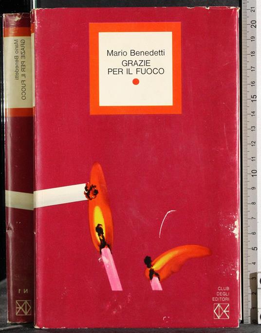 Grazie per il fuoco - Mario Benedetti - copertina