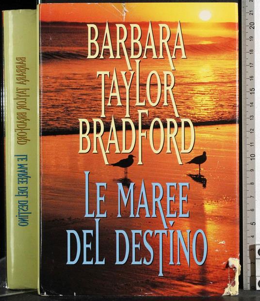 Le maree del destino - Barbara Taylor Bradford - copertina