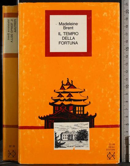 Il tempo della fortuna - Madeleine Brent - copertina