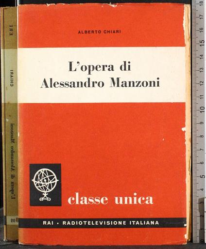 L' opera di Alessandro Manzoni - Alberto Chiari - copertina