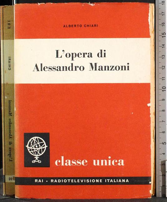 L' opera di Alessandro Manzoni - Alberto Chiari - copertina