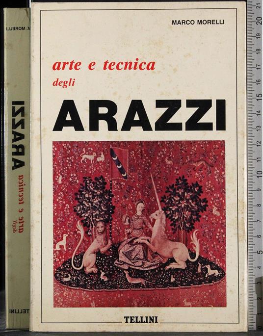 Arte e tecnica degli Arazzi - Marco Morelli - copertina