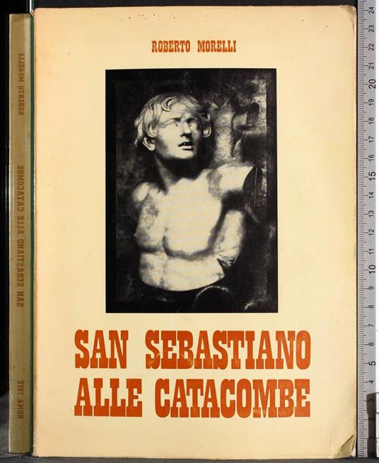 San Sebastiano alle catacombe - Roberto Morelli - copertina