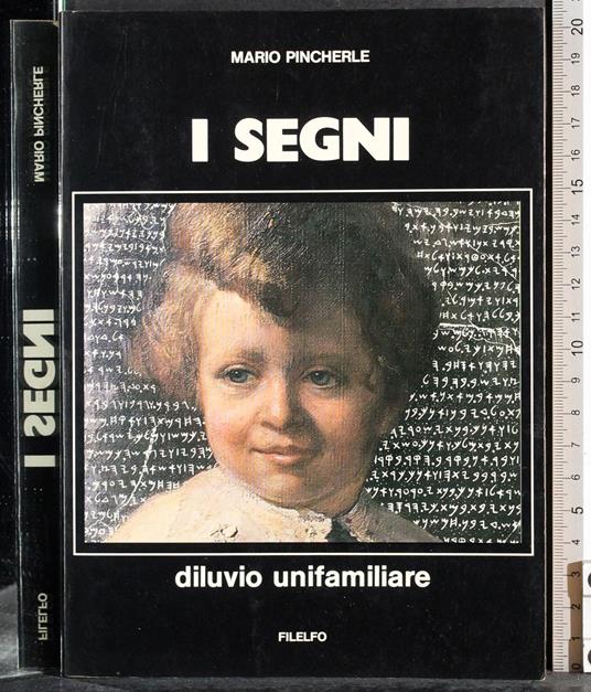 I segni. Diluvio unifamiliare - Mario Pincherle - copertina
