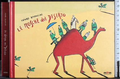 Le mosche del deserto - Chiara Rapaccini - copertina
