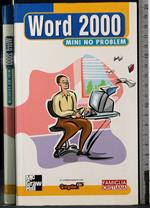 Word 2000 mini no problem