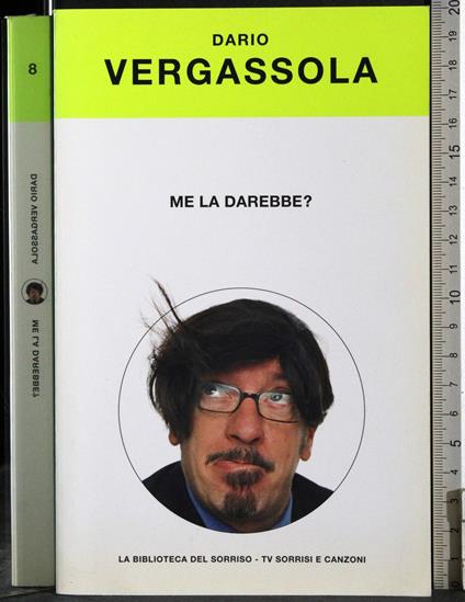 Me la darebbe? - Dario Vergassola - copertina