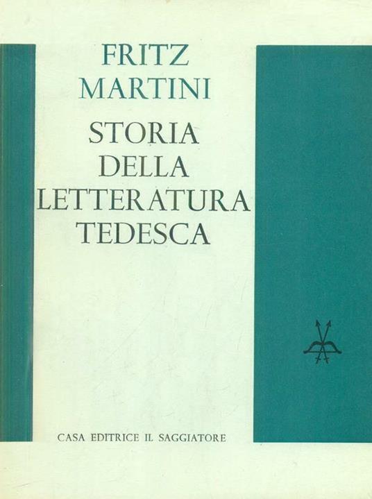 Storia Della Letteratura Tedesca - Fritz Martini - copertina