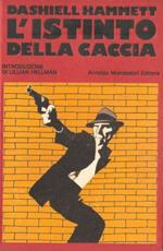 L' Istinto Della Caccia