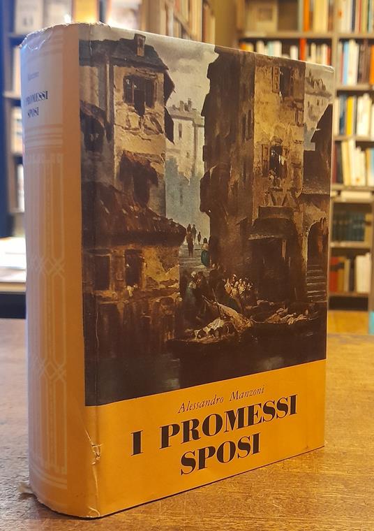 I Promessi Sposi E Storia Della Colonna Infame - Alessandro Manzoni - copertina