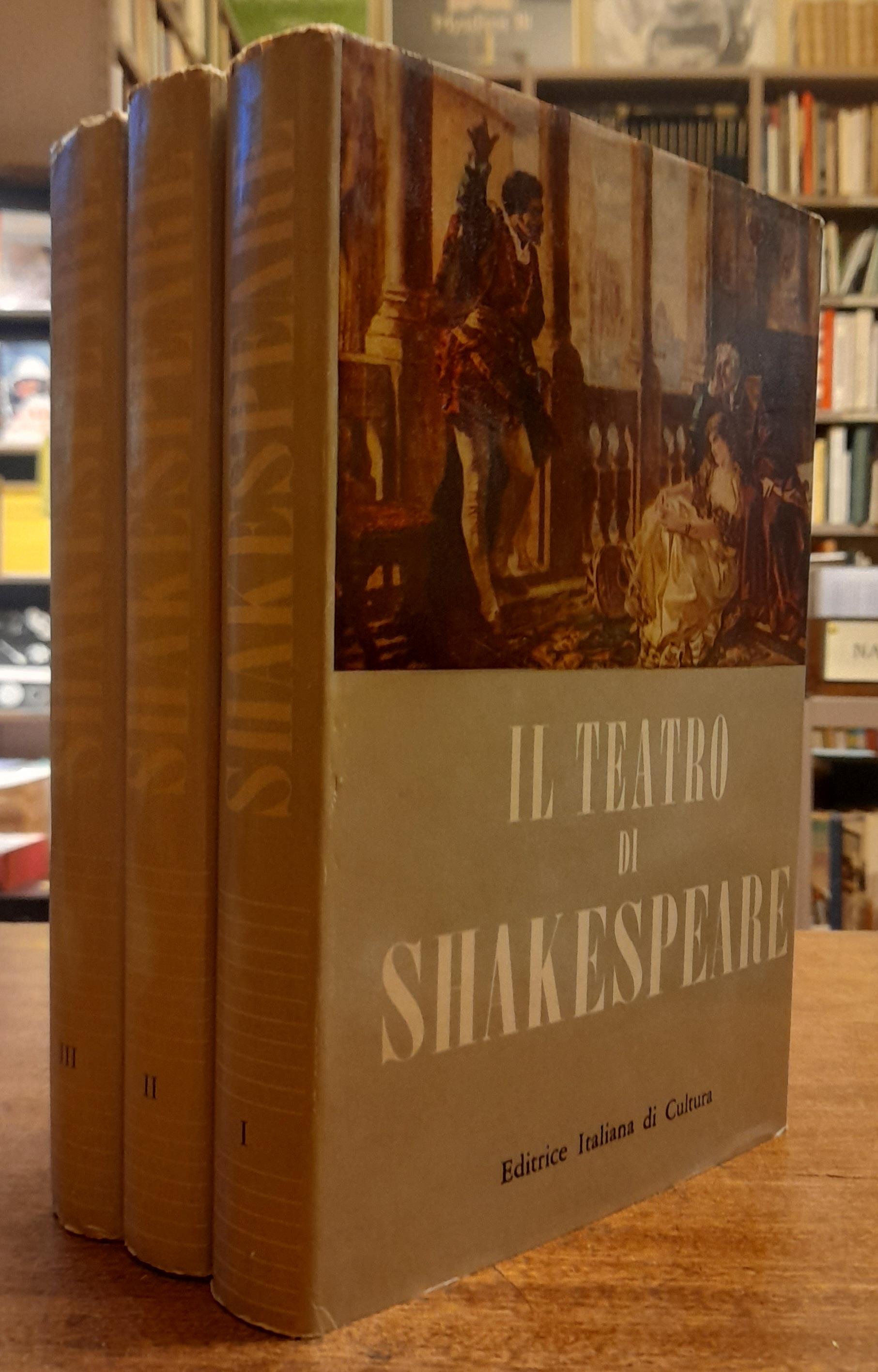 Il TEATRO DI SHAKESPEARE. Edizione italiana illustrata (3 Volumi)