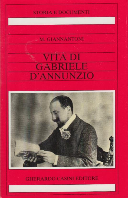 vita di Gabriele D'Annunzio - copertina