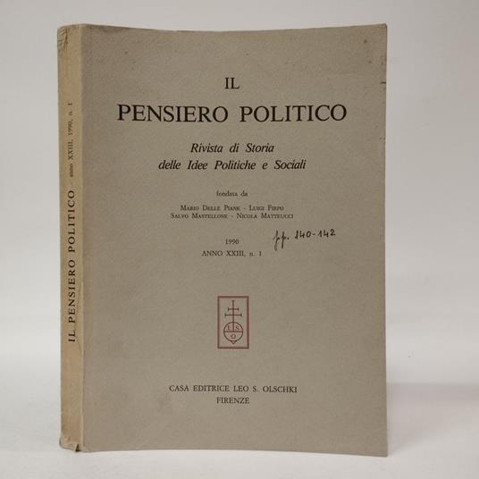 Il pensiero politico. Rivista di storia delle idee politiche e sociali  (1990 Anno XXIII, n. 1) - copertina