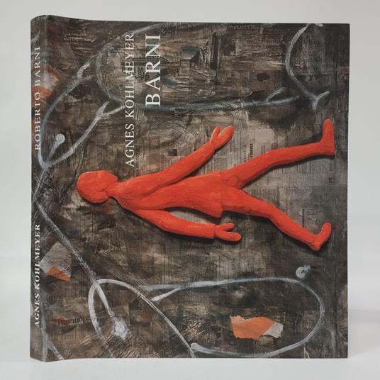 Roberto Barni. Movimenti Bisbetici - Agnes Kohlmeyer - copertina