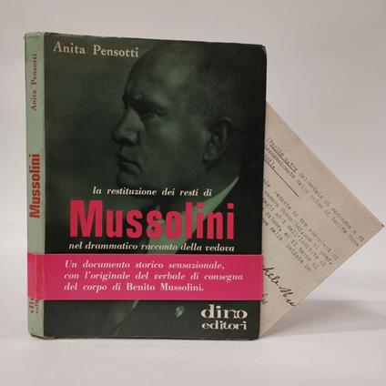restituzione dei resti di Mussolini nel drammatico racconto della vedova - Anita Pensotti - copertina