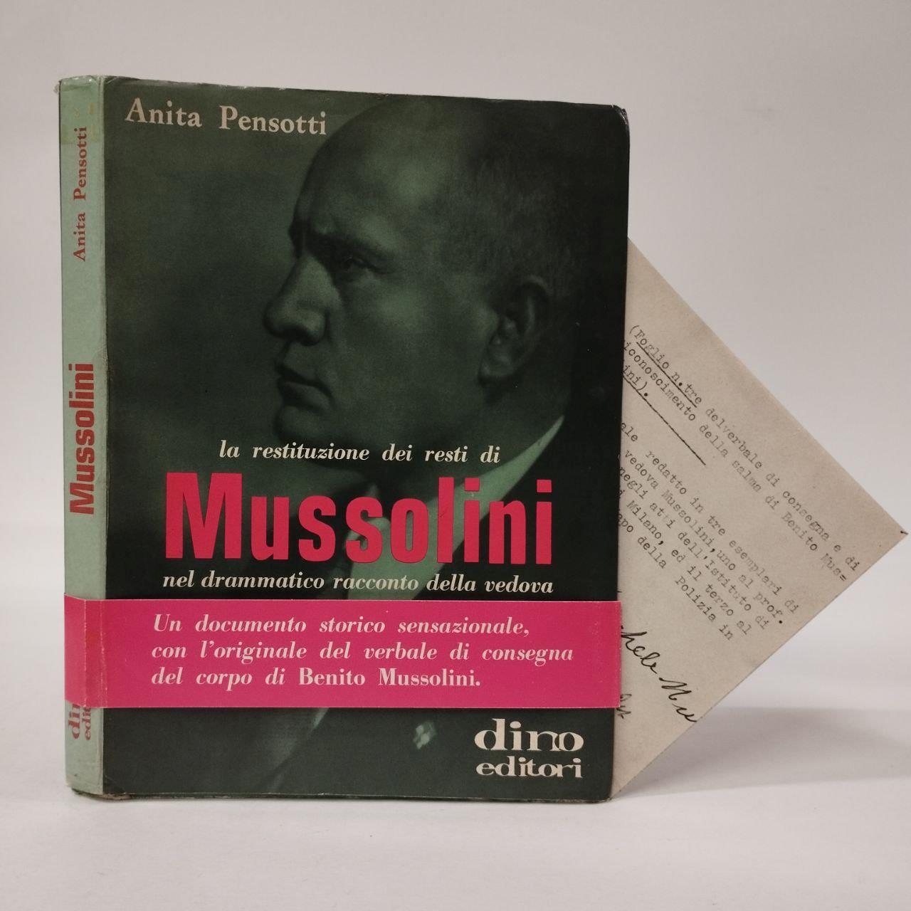 restituzione dei resti di Mussolini nel drammatico racconto della vedova