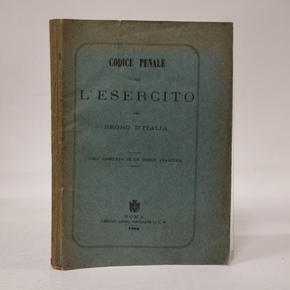 Codice penale per l'esercito del Regno d'Italia, coll'aggiunta di un indice analitico - copertina