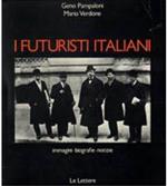 I Futuristi Italiani. Immagini, Biografie, Notizie