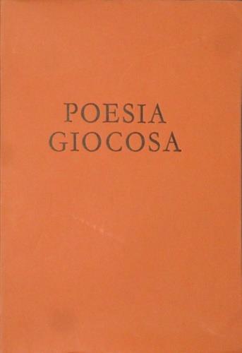 Poesia Giocosa. Edizione con stampa composta a - copertina