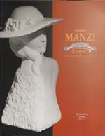 Antonio Manzi a corte! bronzi, Marmi, graffiti, ceramiche