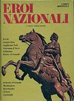 Eroi nazionali. Il Cid - Gengis Kan - Guglielm