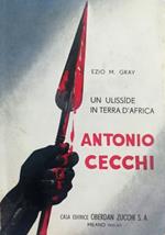 Un ulisside in terra d'Africa. Antonio Cecchi