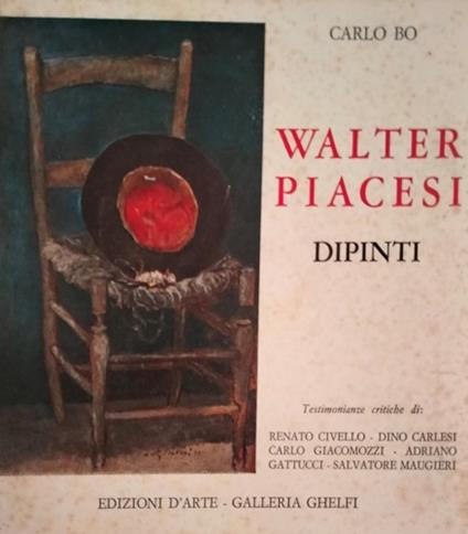 Walter Piacesi. Dipinti - Carlo Bo - copertina