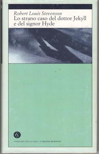 Lo strano caso del dottor Jekyll e del signor Hide - Susanna Tamaro - copertina