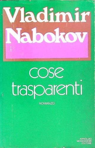 Cose trasparenti - Vladimir Nabokov - copertina