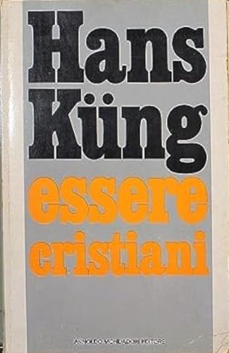 Essere cristiani - Hans Küng - copertina