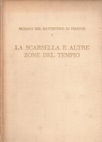 Mosaici del Battistero di Firenze. Vol. V: La scarsella e altre zone del tempio