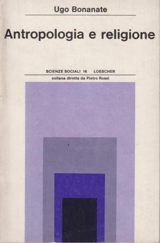 Antropologia e religione - Ugo Bonanate - copertina